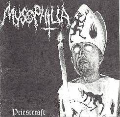 Mysophilia : Priestcraft