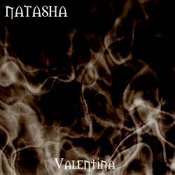 Natasha : Valentina