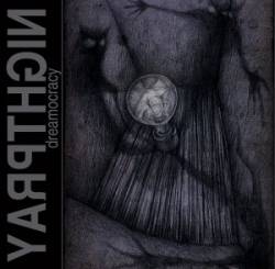 Nightpray : Dreamocracy