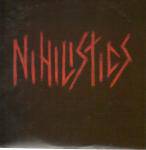 Nihilistics : Nihilistics
