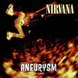 Nirvana : Aneurysm