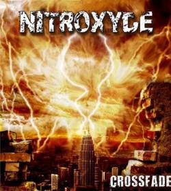 Nitroxyde : Crossfade