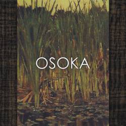 Osoka : Osoka