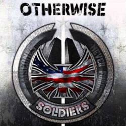 Otherwise : Soldiers