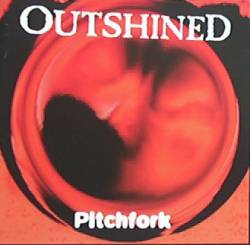 Outshined : Pitchfork