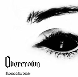 Overcrown : Monochrome