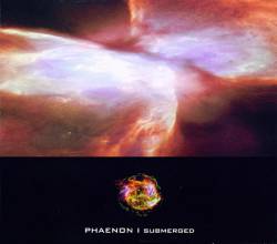 Phaenon : Submerged