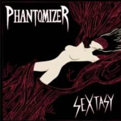 Phantomizer : Sextasy