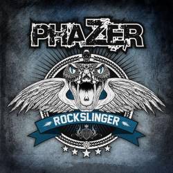 Phazer : Rockslinger