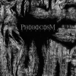 Phobocosm : Deprived
