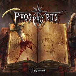 Phosphorus : Assassinat