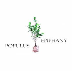 Populus : Epiphany