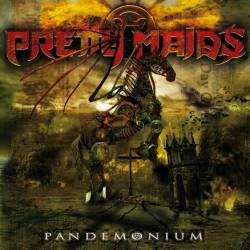 Pretty Maids : Pandemonium