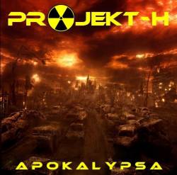 Projekt-H : Apokalypsa