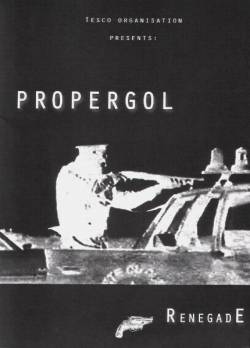 Propergol : Renegade