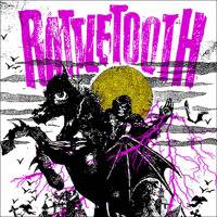 Rattletooth : Rattletooth