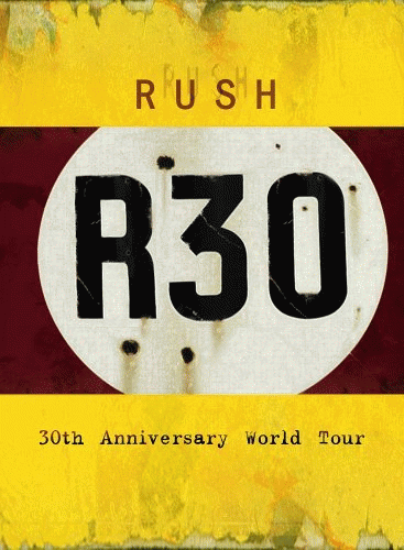 Rush : R30