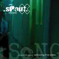 SPout. : Sicksong