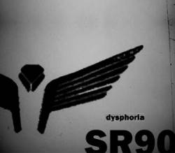 SR90 : Dysphoria