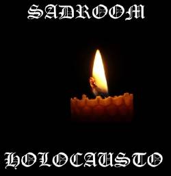 Sadroom : Holocausto