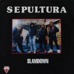 Sepultura : Slamdown