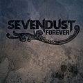 Sevendust : Forever