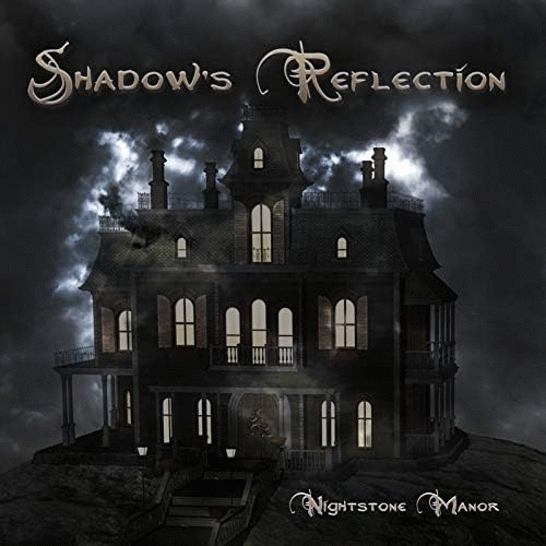 Shadow's Reflection : Nightstone Manor