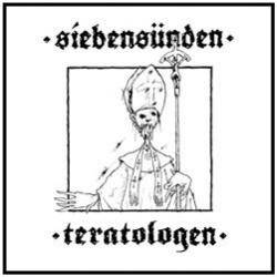 Siebensünden : Teratologen