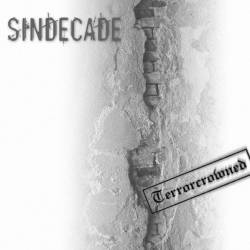 Sindecade : Terrorcrowned