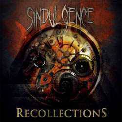 Sindulgence : Recollections