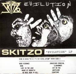 Skitzo : Evilution