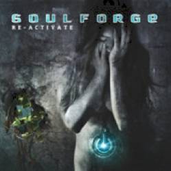 Soulforge (CAN) : Re-Activate