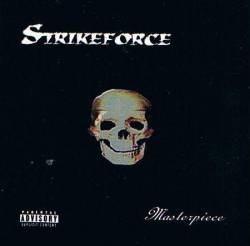 Strikeforce : Masterpiece