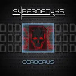 Sybernetyks : Cerberus