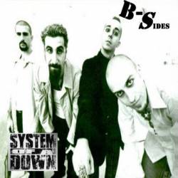 System Of A Down : B-sides