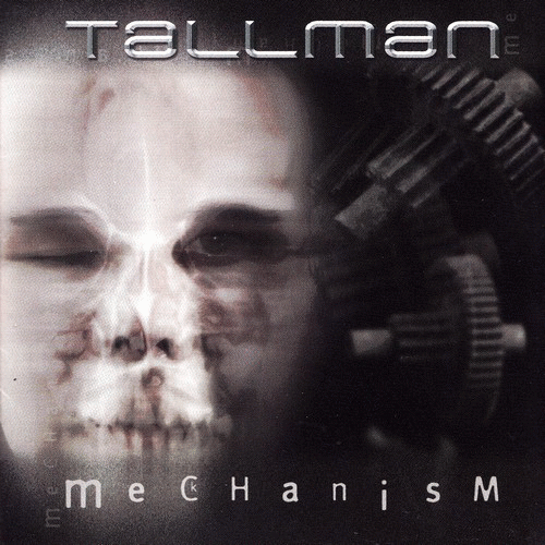 Tallman : Mechanism
