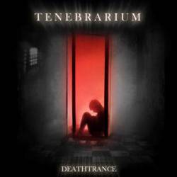 Tenebrarium : Deathtrance