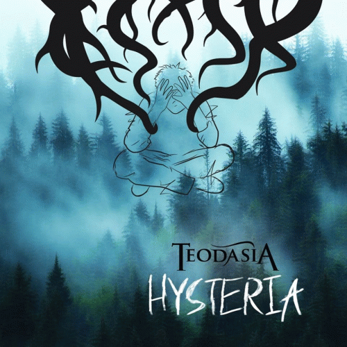 Teodasia : Hysteria