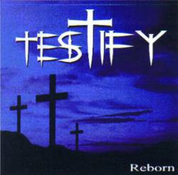 Testify : Reborn