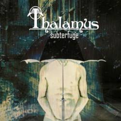 Thalamus : Subterfuge