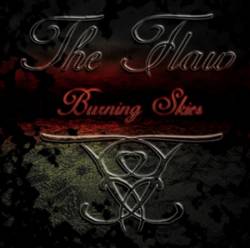 The Flaw (NEW CD OUT NOW)   Burning Skies