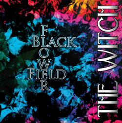 The Witch (FRA) : Black Flower Field