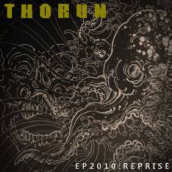 Thorun : Reprise