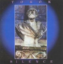 Torok : Silence