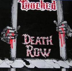 Touched : Deathrow