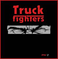 Truckfighters : Phi