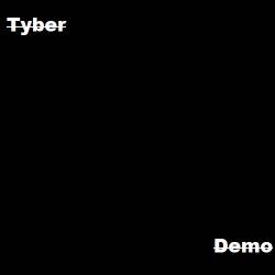 Tyber : Demo