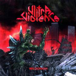 Ultra-Violence : Wildcrash