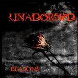 Unadorned : Reasons