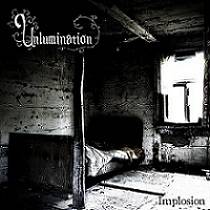 Unlumination : Implosion